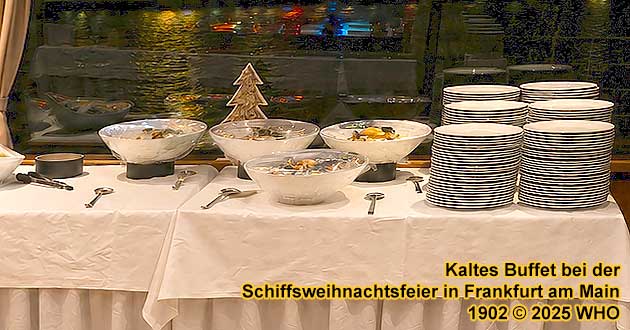 Kaltes Buffet bei der Schiffsweihnachtsfeier in Frankfurt am Main